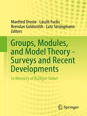 cover image of Groups, Modules, and Model Theory--Surveys and Recent Developments